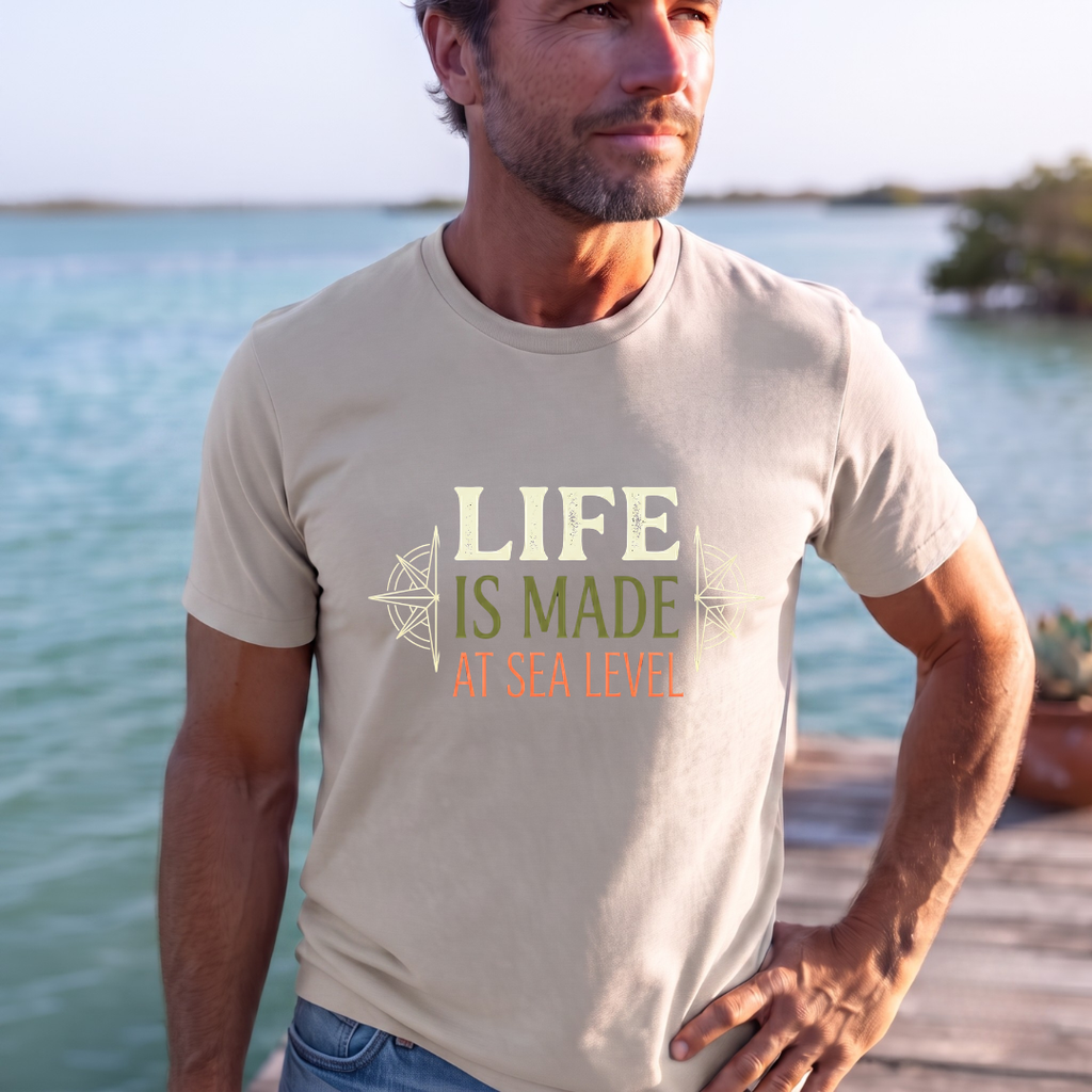 Life is made at sea-level T-Shirt