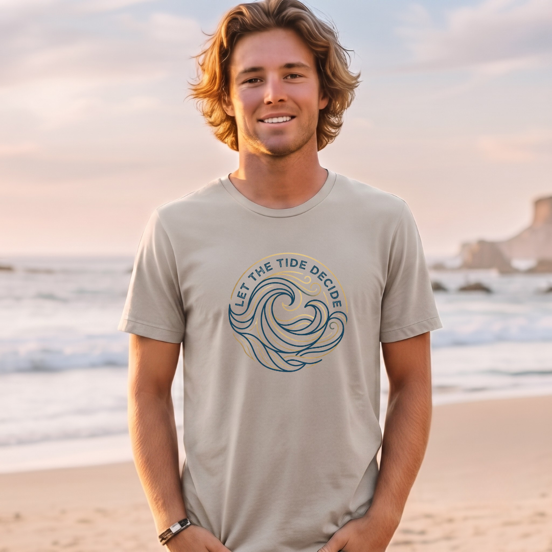 Let The Tide decide T-Shirt