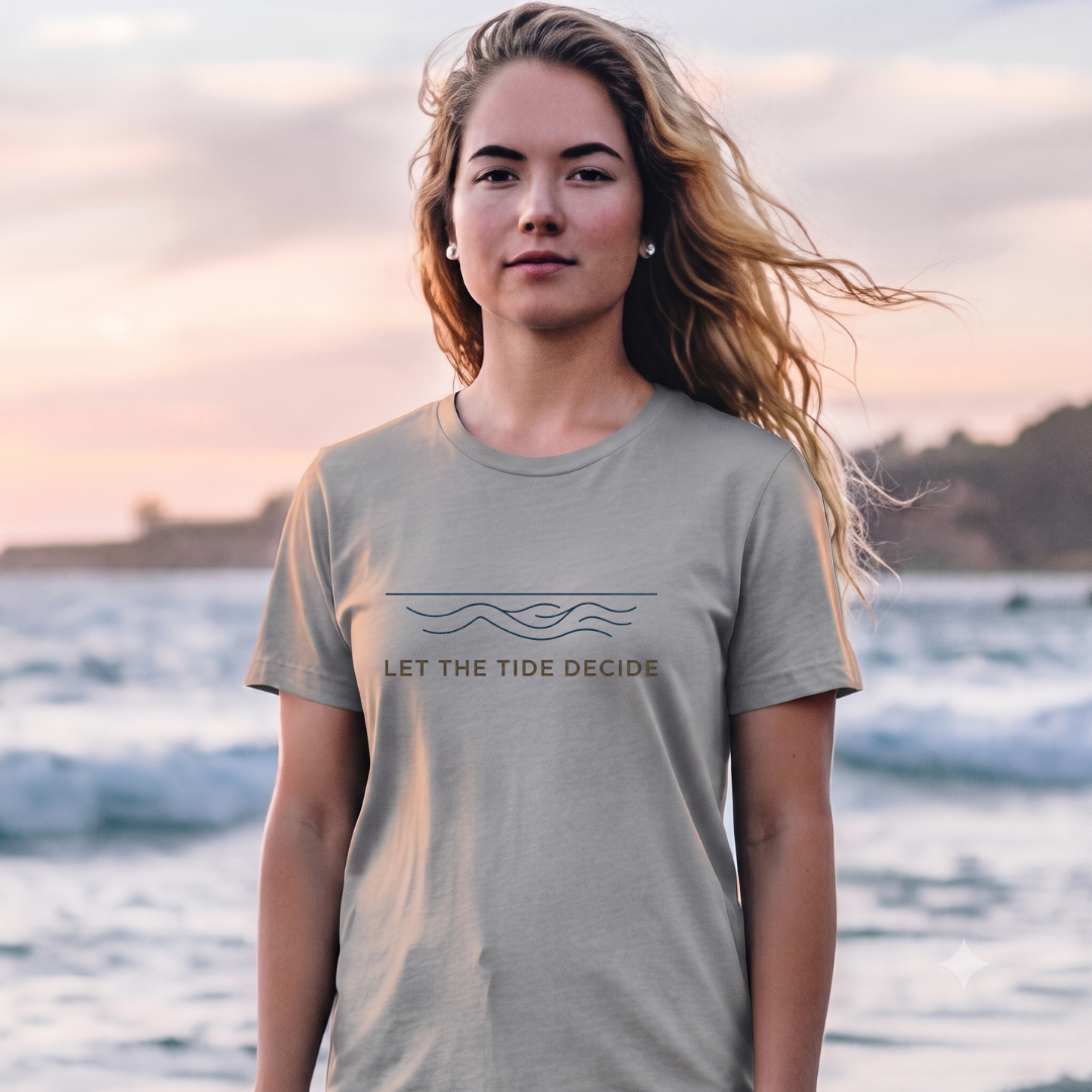 Lets the Tide Decide T-Shirt